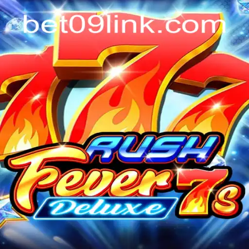 Experience the Thrill of RushFever7sDeluxe at Bet09.com Oficial Slots Brasil #1